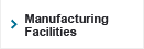 Manufacturing Facilities